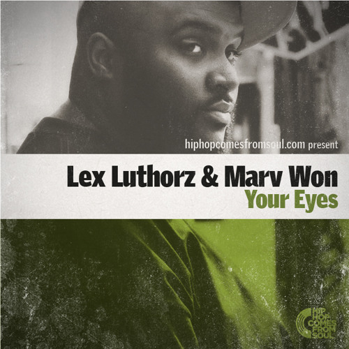 Lex Luthorz - Your Eyes feat. MarvWon (Instrumental)