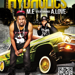 HydROlics by M.E ft. A.Love (Explicit)