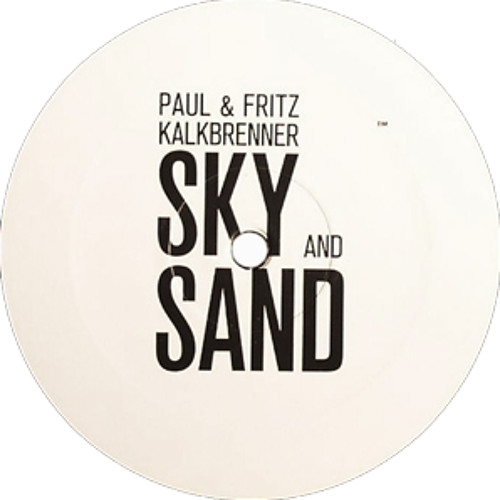 Fritz & Paul Kalkbrenner - Sky and Sand (Original Mix)