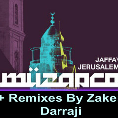 Jerusalem  - Zaken D Best Mix 2012