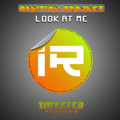 Look At Me (Original Mix) [Out Now]