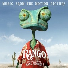 Hans Zimmer - Rango Suite  ( Rango 2011 OST )