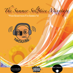 The Summer Sol$tice Mixx Tape Hosted by George Squared