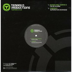 Temper D - Superstar Dickhead (Temper D Productions 001)