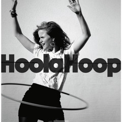 Hoola Hoop - Schwingt euch ins Glück!