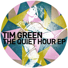 Tim Green - Quiet Hour (Original Mix) - Get Physical 2012