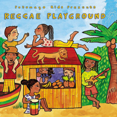 Putumayo Kids Presents - Reggae Playground - Johnny Dread - Rootsman dread