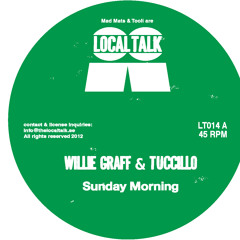 Willie Graff & Tuccillo - Sunday Morning (LT014, Side A)