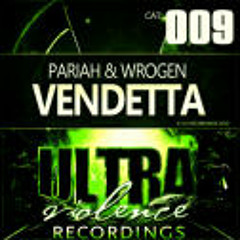 Pariah & Wrongen - Vendetta (Dean Zone vs. The Sixth Sense Remix)
