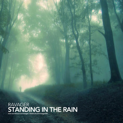 Ravager - Standing In The Rain