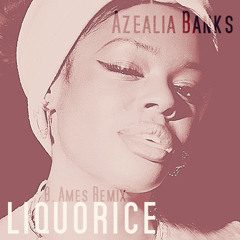 Liquorice (B. Ames Remix)