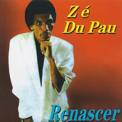 Zé Du Pau - Mabaia