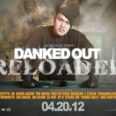 Danked Out- Sacred Army (Produced By: TonyTunes)