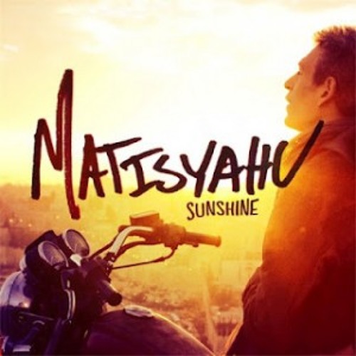 Matisyahuu - suunshine (DnB rmx)