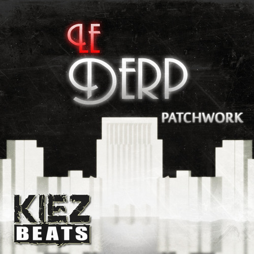 Patchwork - Le Derp