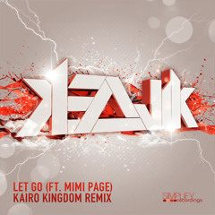 Kezwik feat. Mimi Page - Let Go (Kairo Kingdom Remix)