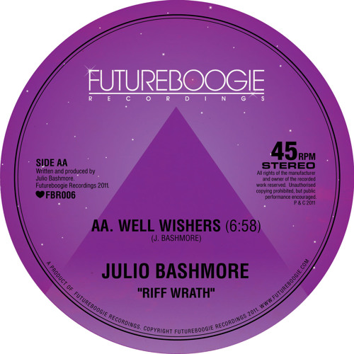 Well Wishers - Julio Bashmore