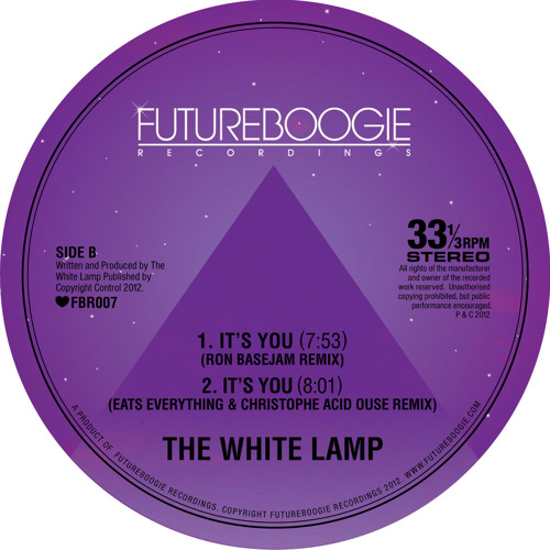 It's You (Eats Everything &amp; Christophe Acid Ouse Remix) - The White Lamp