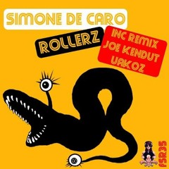 Simone De Caro - Rollerz (Original Mix)