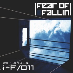 IFA FEAR OF FALLIN' PREVIEW