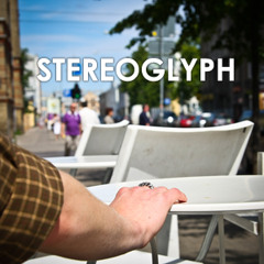 Stereoglyph - Street Kicks