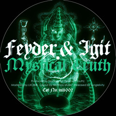 FeyDer / Igit - Mystical Truth
