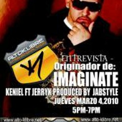 Imajinate Keniel FT.Jerryk El Melodioso