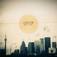 Luvian Sound - Only You