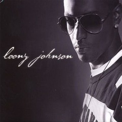 Loony Johnson - Tell Me Why(Prod. By Kaysha/BgVocals By Warren)