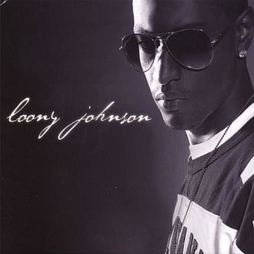 Loony Johnson - Tell Me Why(Prod. By Kaysha/BgVocals By Warren)