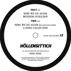Peng Peng - Here We Go Again (Mollono.Bass Remix) Acker Dub 015