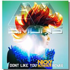 Nicky Romero & Mike Perry ft. Eva Simons - I Don't Like You Put Me Up (Roby 'PrettyFresh' Bootleg)