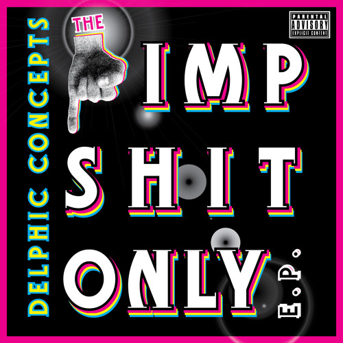 Pimp Shit Only (By: D.C.)