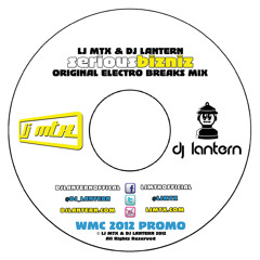LJ MTX & DJ Lantern - Serious Bizniz Original Electro Breaks Mix