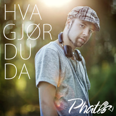 Hva gjør du da [Prod. CraztiaN]