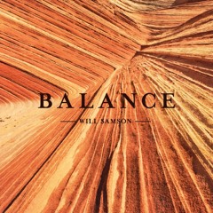 Will Samson - Cathedrals (taken from 'Balance')
