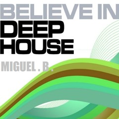 Deep in House Sensation By. Miguel.B.