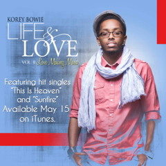 This is Heaven (SINGLE) - Korey Bowie