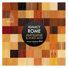 "Antigene" preview Parquet Recordings 44