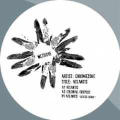 Chromezone - Atlantis (Dexter Remix) [Wolfskuil] * Vinyl and Digital Out Now *