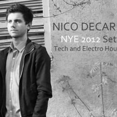 Nico Decarli - NYE Set 31.12.11 (Tech and Electro House)