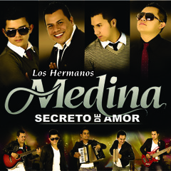 SECRETO DE AMOR - LOS HERMANOS MEDINA