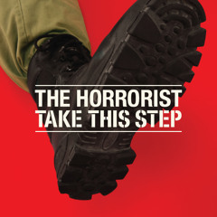 Take This Step - The Horrorist