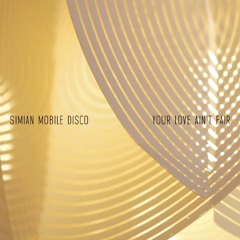 Your Love Ain't Fair (SMD Extended Mix)