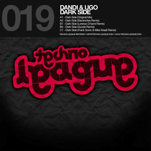Dandi & Ugo - Dark Side (Electrorites Remix) 【Techno League Records】