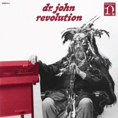 Dr. John - Revolution