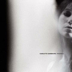 Charlotte Gainsbourg - Paradisco (Jaggerson remix)