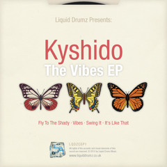 LQDZCEP1A.Kyshido - Fly To The Shady