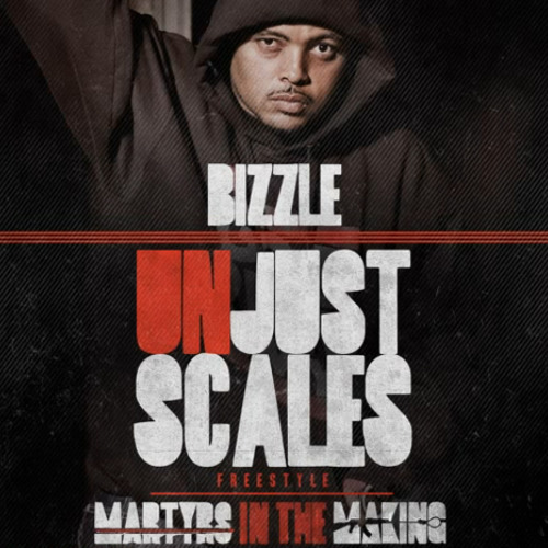 Bizzle - Unjust Scales