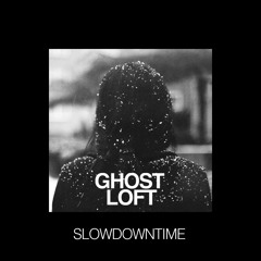 Slowdowntime